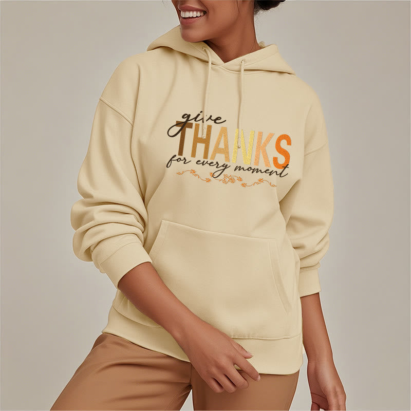 Buddha Stones Give THANKS For Every Moment Fleece Lined Hoodie