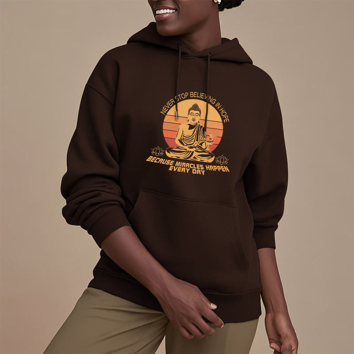 Buddha Stones Never Stop Believing In Hope Buddha Polyester Fleece Lined Hoodie