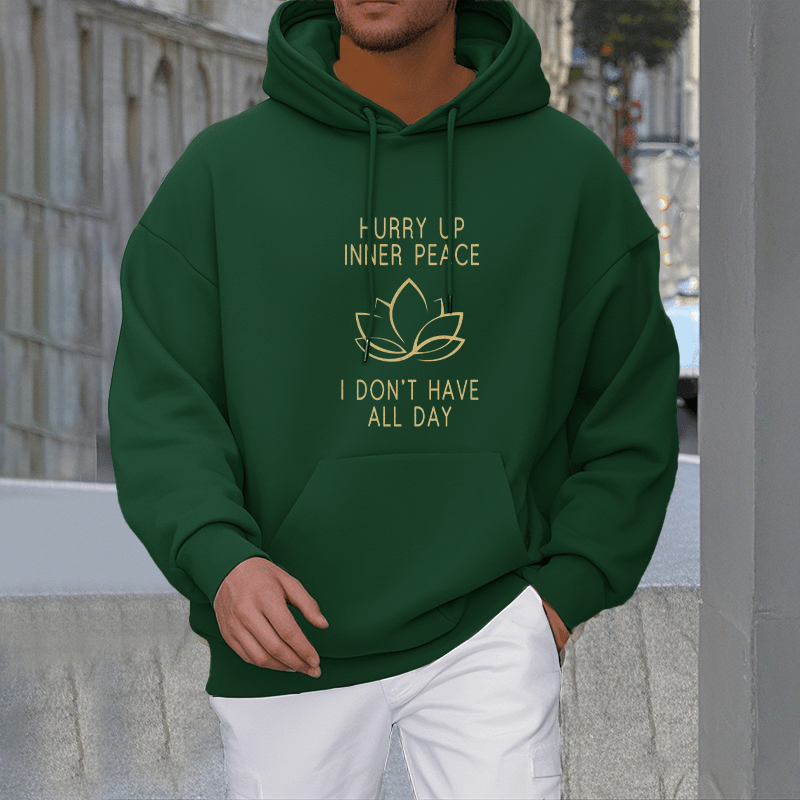 Buddha Stones Hurry Up Inner Peace I Don't Have All Day Lotus Polyester Fleece Lined Hoodie