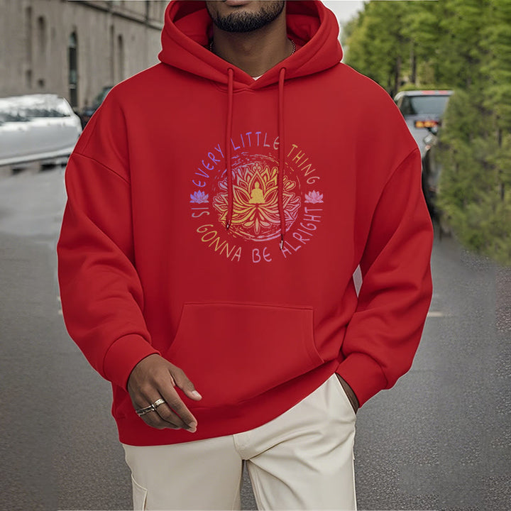 Buddha Stones Every Little Thing Is Gonna Be Alright Fleece Lined Polyester Hoodie