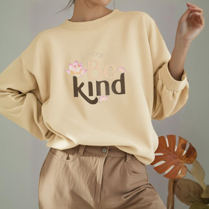 Buddha Stones BE KIND Round Neck Fleece Lined Sweatshirt