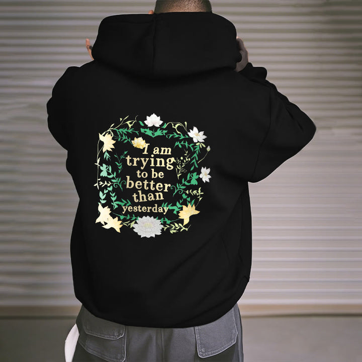 Buddha Stones Lotus I Am Trying To Be Better Fleece Lined Polyester Hoodie