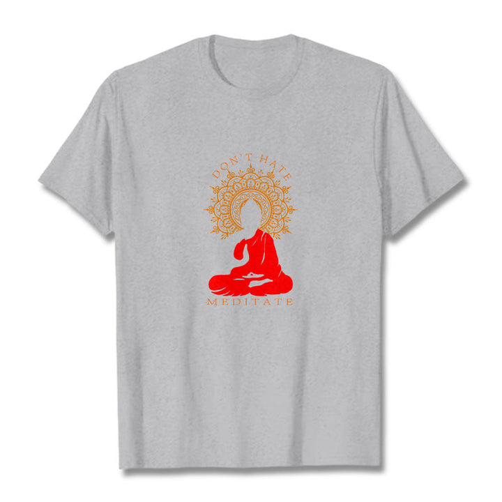 Buddha Stones DON'T HATE MEDITATE Cotton Tee T-shirt - LightGrey - 2XL - image 11