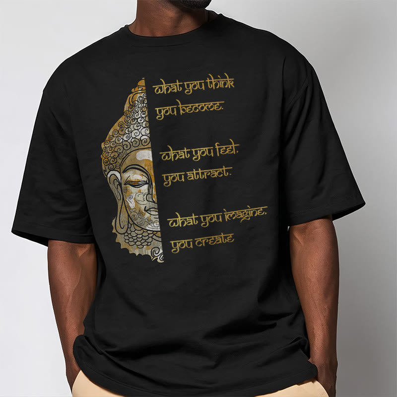 Buddha Stones What You Think Tee T-shirt - image 2