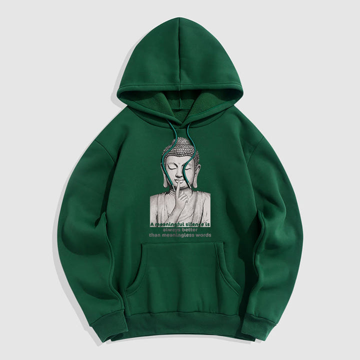 Buddha Stones A Meaningful Silence Fleece Lined Hoodie