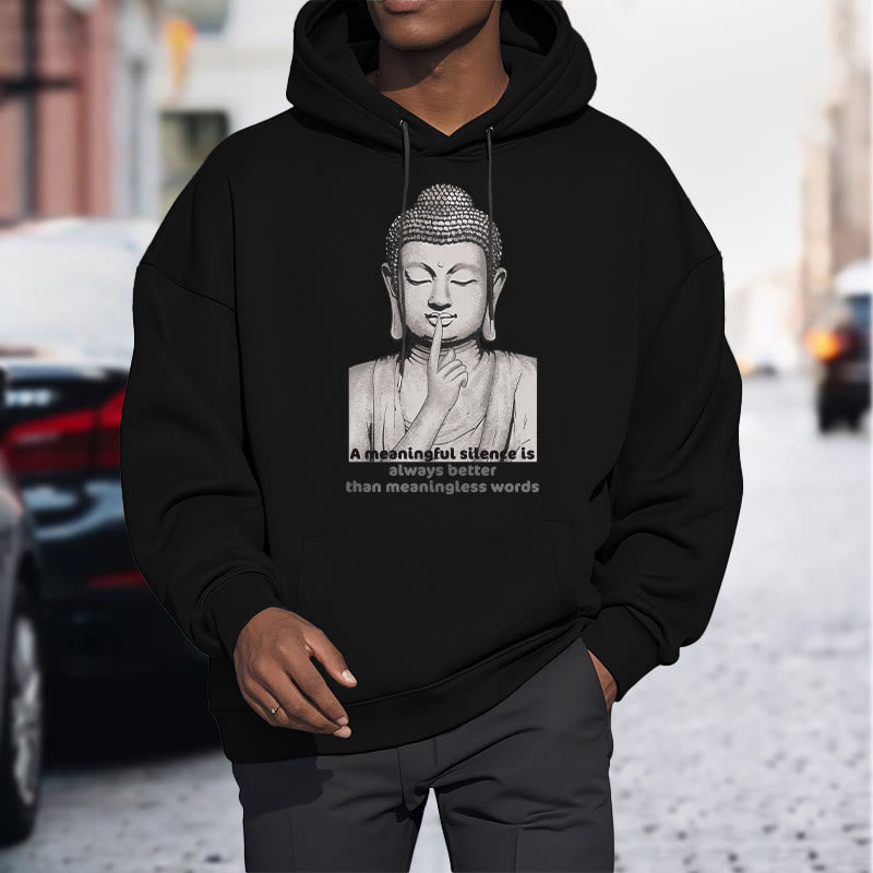 Buddha Stones A Meaningful Silence Fleece Lined Hoodie