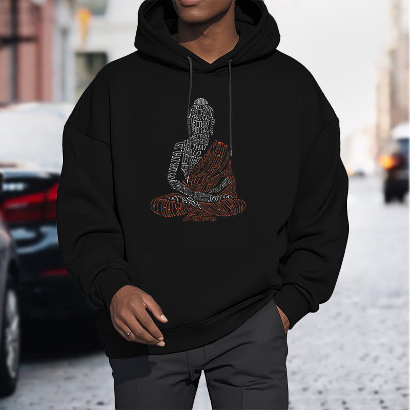 Buddha Stones Meditating Buddha Let That Shit Go Pattern Fleece Lined Hoodie