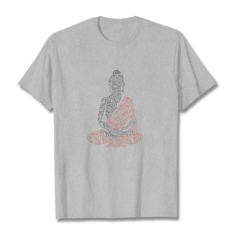 Buddha Stones Meditating Buddha Let That Shit Go Pattern Tee T-shirt - LightGrey - 2XL - image 20