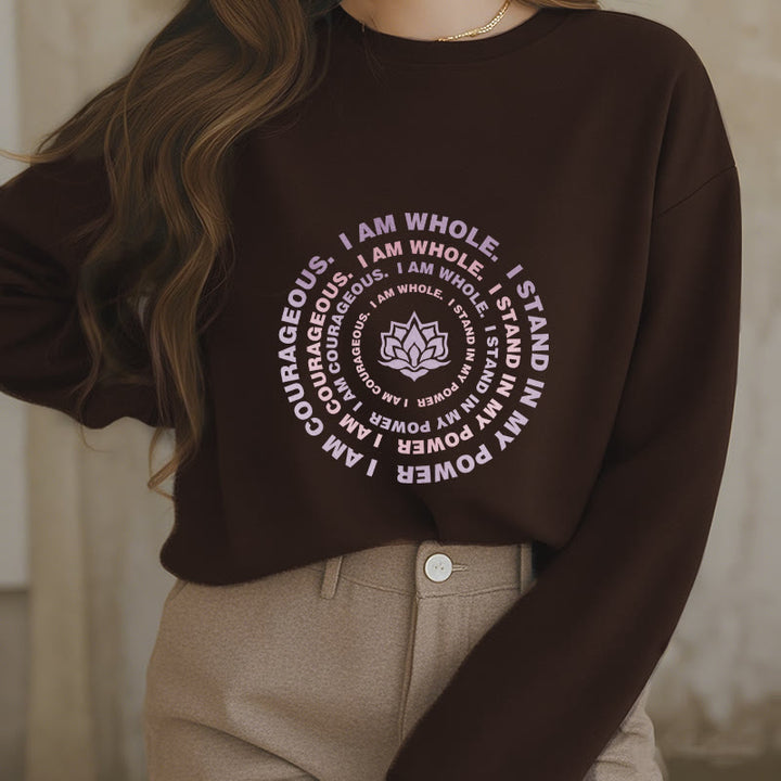 Buddha Stones Lotus I Am Courageous Fleece Lined Sweatshirt