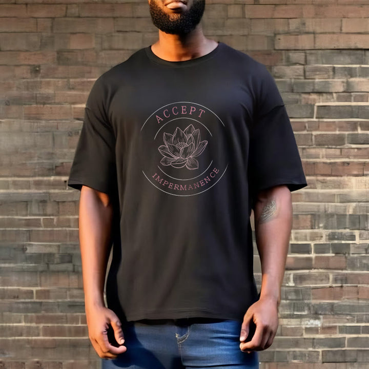 Buddha Stones  Lotus Accept Impermanence Cotton Tee T-shirt - image 2