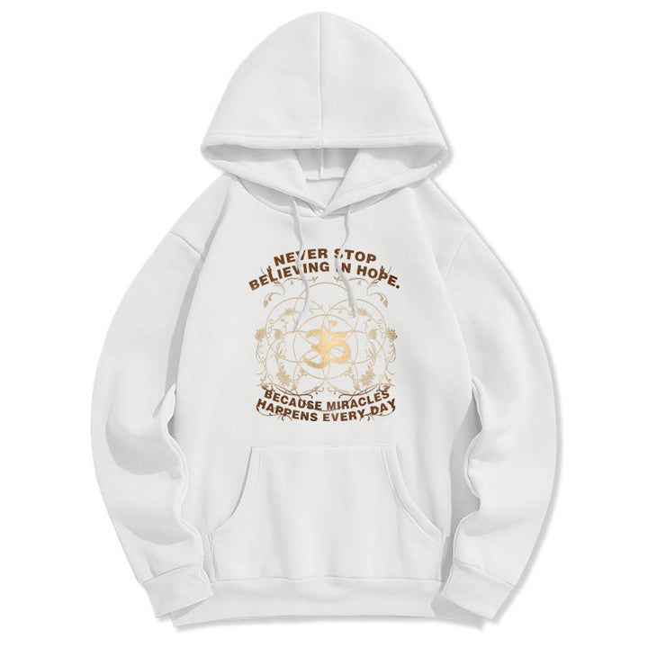 Buddha Stones Never Stop Believing In Hope Om Lotus Design Fleece Lined Hoodie