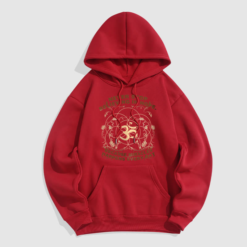 Buddha Stones Never Stop Believing In Hope Om Lotus Design Fleece Lined Hoodie