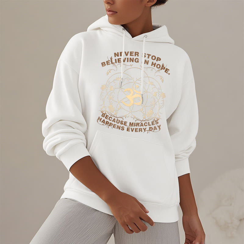 Buddha Stones Never Stop Believing In Hope Om Lotus Design Fleece Lined Hoodie