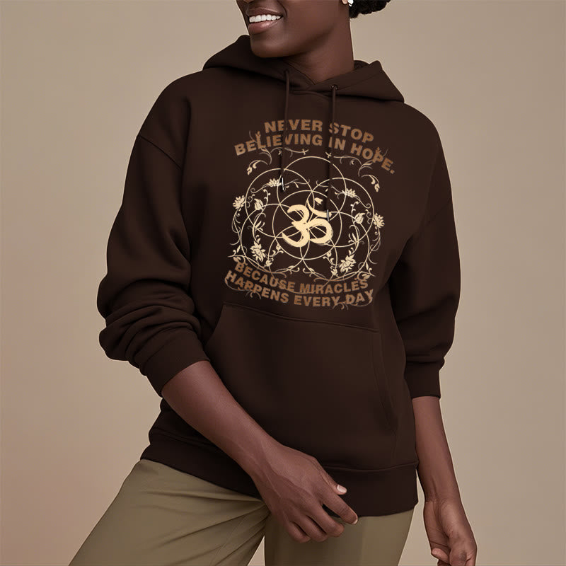 Buddha Stones Never Stop Believing In Hope Om Lotus Design Fleece Lined Hoodie