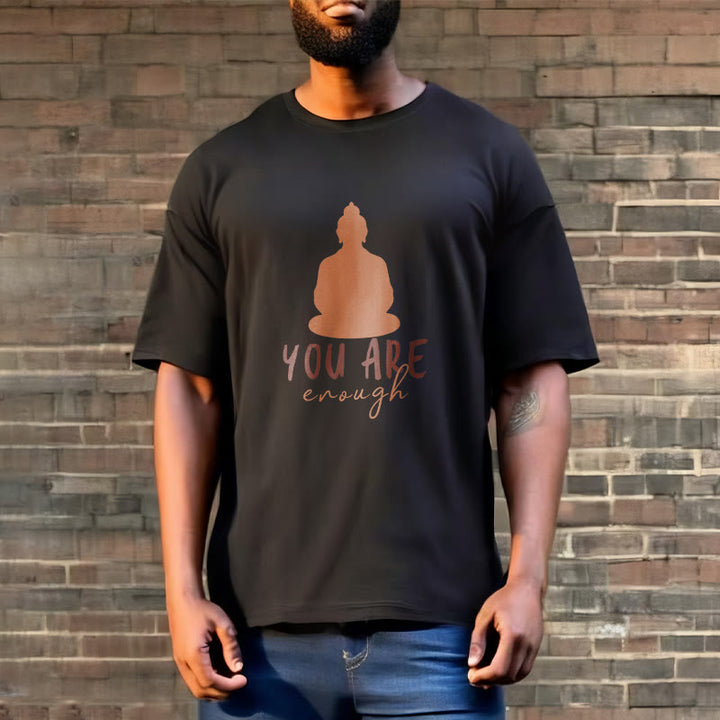 Buddha Stones You Are Enough Meditating Budda Cotton Tee T-shirt