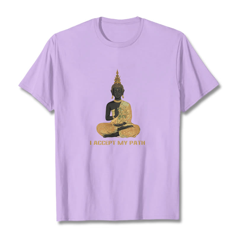 Buddha Stones I Accept My Path Cotton Tee T-shirt - image 17