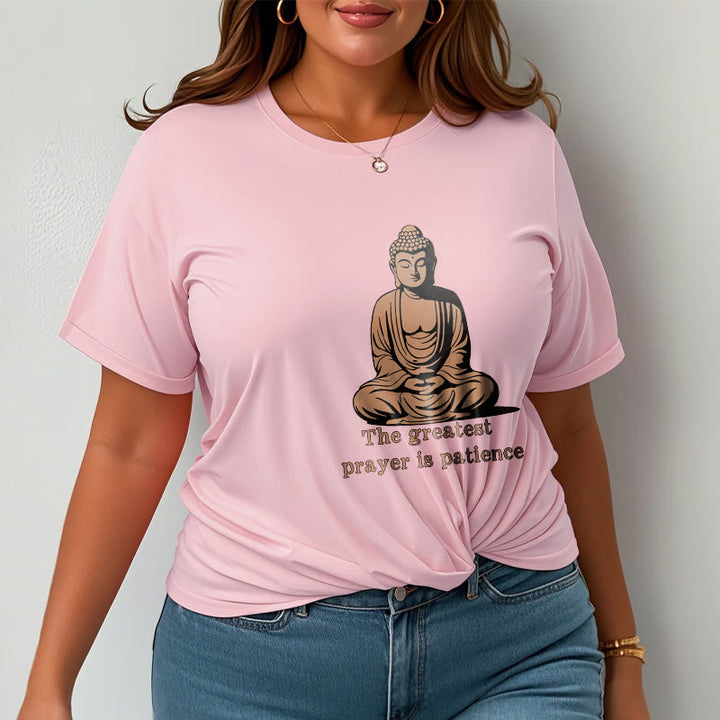 Buddha Stones Meditating Buddha Pattern THE GREATEST PRAYER IS PATIENCE Cotton Tee T-shirt