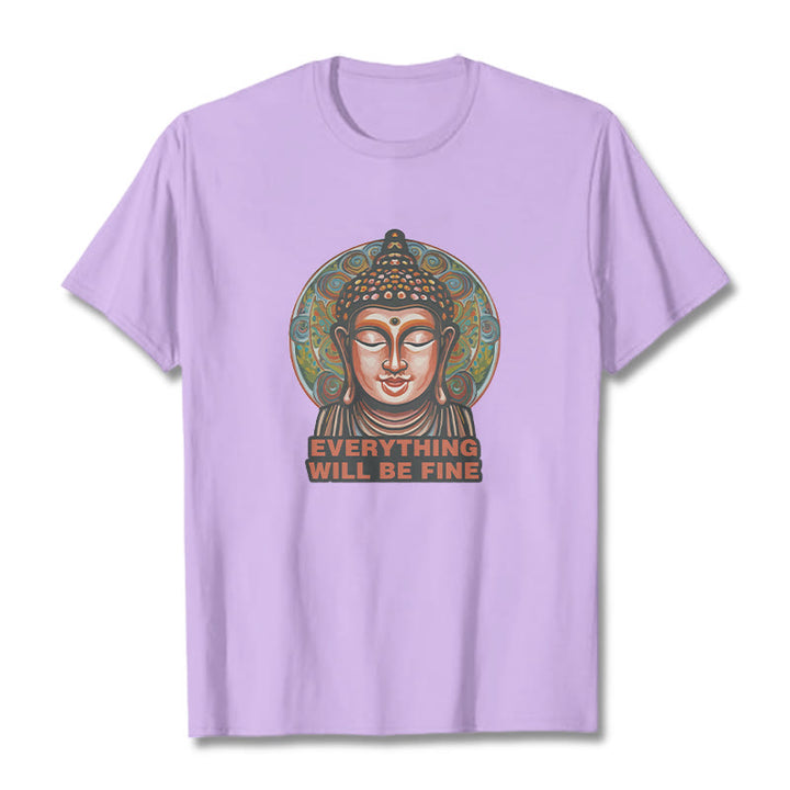 Buddha Stones EVERYTHING WILL BE FINE Buddha Pattern Cotton Tee T-shirt