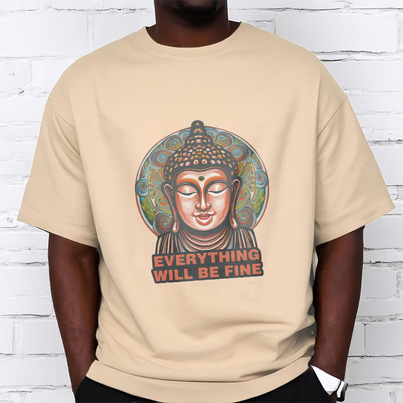 Buddha Stones EVERYTHING WILL BE FINE Buddha Pattern Cotton Tee T-shirt