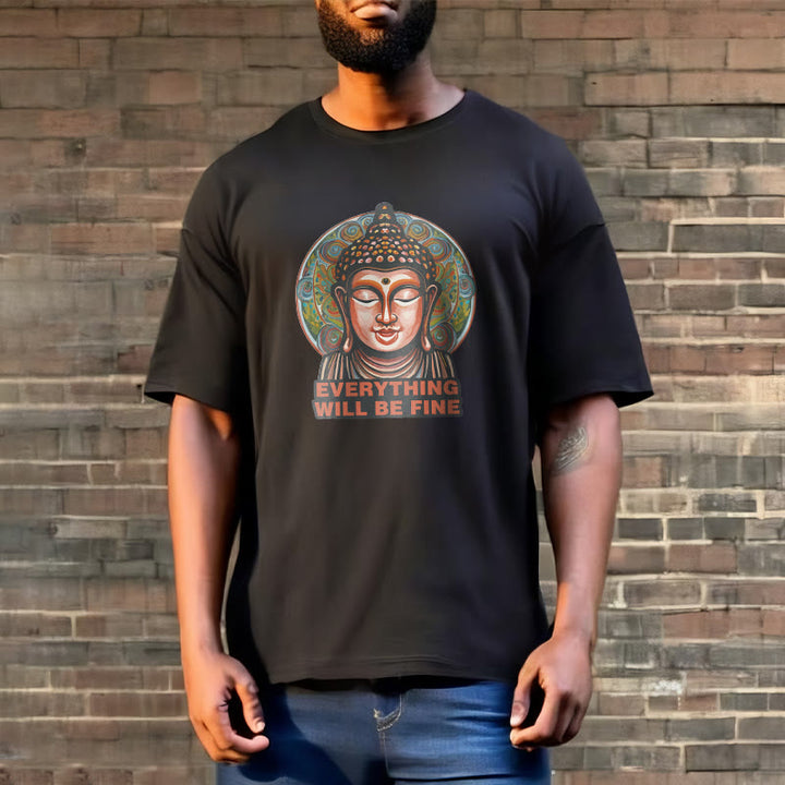 Buddha Stones EVERYTHING WILL BE FINE Buddha Pattern Cotton Tee T-shirt