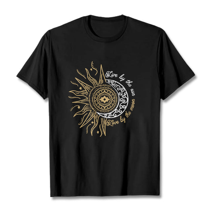 Buddha Stones Live By The Sun Love By The Moon Tee T-shirt