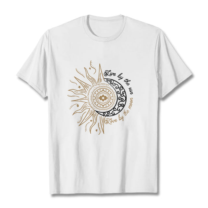 Buddha Stones Live By The Sun Love By The Moon Tee T-shirt
