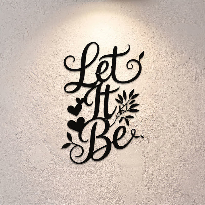 Buddha Stones Let It Be Script Sign Iron Metal Meaningful Symbols Wall Art - image 0
