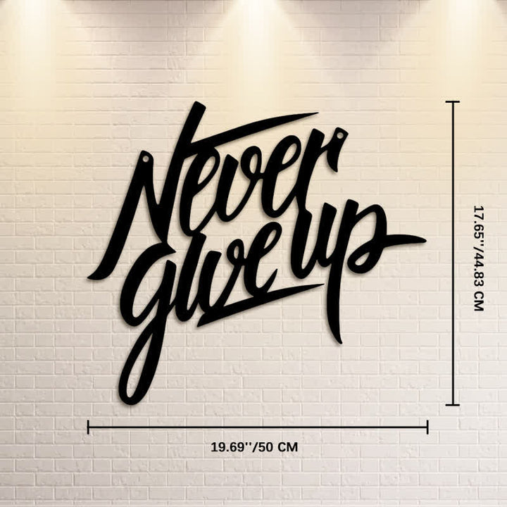 Buddha Stones "Never Give Up" Black Script Iron Metal Wall Decor - Approx. 50cm x 44.83cm x 0.12cm / 19.69in x 17.65in x 0.05in - image 10